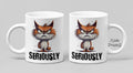 Seriously Coffee/Tea mug